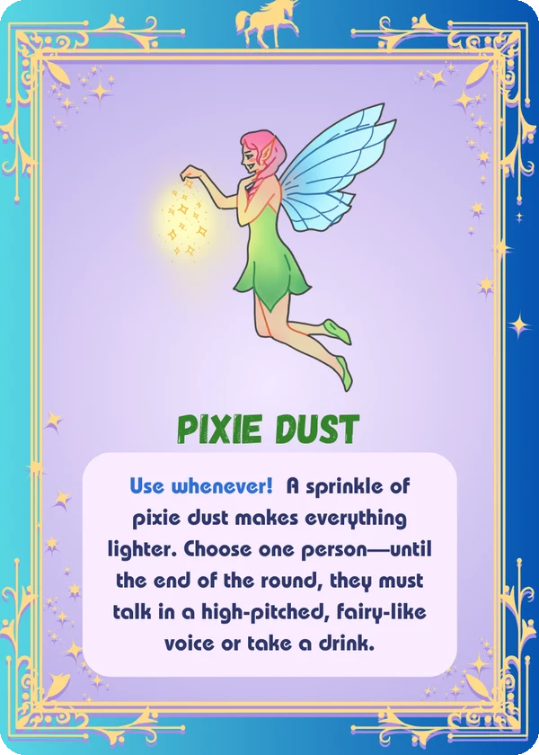 Unicorn drinking game card: Pixie Dust, a fairy sprinkling sparkles