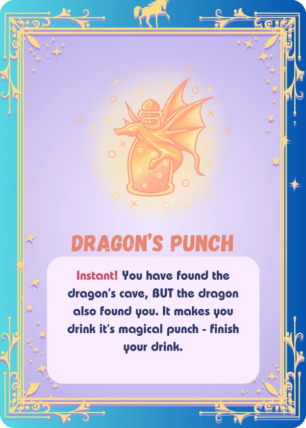 Unicorn drinking game card: Dragon's Punch, an illustrated dragon card